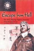Flying Tigers: Lewis Bishop: Escape From Hell